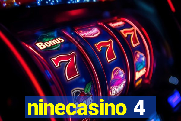 ninecasino 4